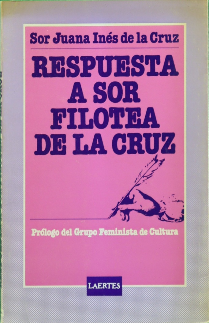 Respuesta a Sor Filotea de la Cruz - Juana Inés de la Cruz,