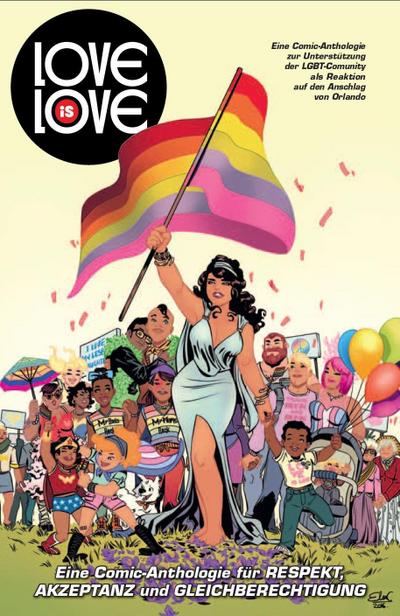 Love is Love: Eine Comic-Anthologie für Respekt, Akzeptanz und Gleichberechtigung - Marc Andreyko