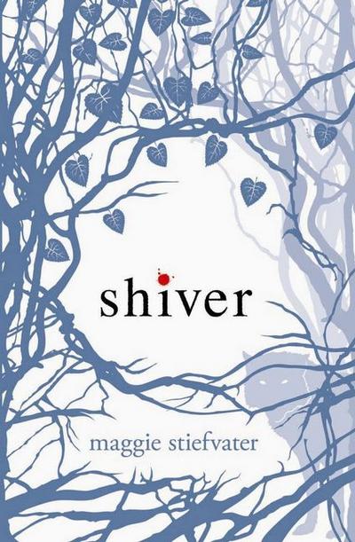 Shiver (Wolves of Mercy Falls, Band 1) - Maggie Stiefvater