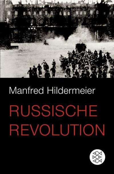 Die Russische Revolution - Manfred Hildermeier