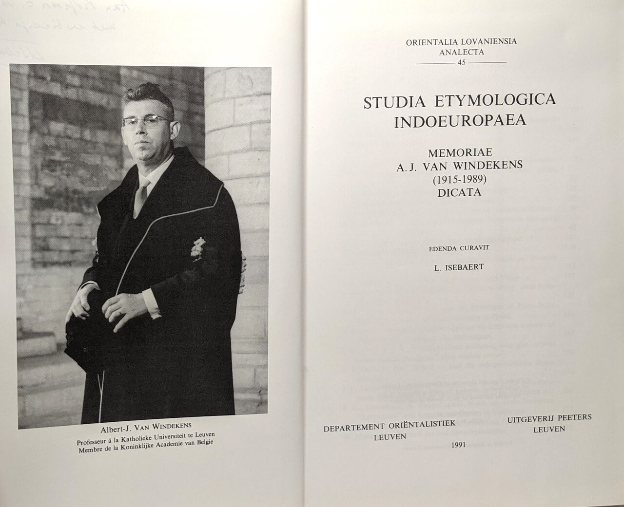 Studia Etymologica Indoeuropaea. Memoriae A. J. Van Windekens Dicata - Isebaert L