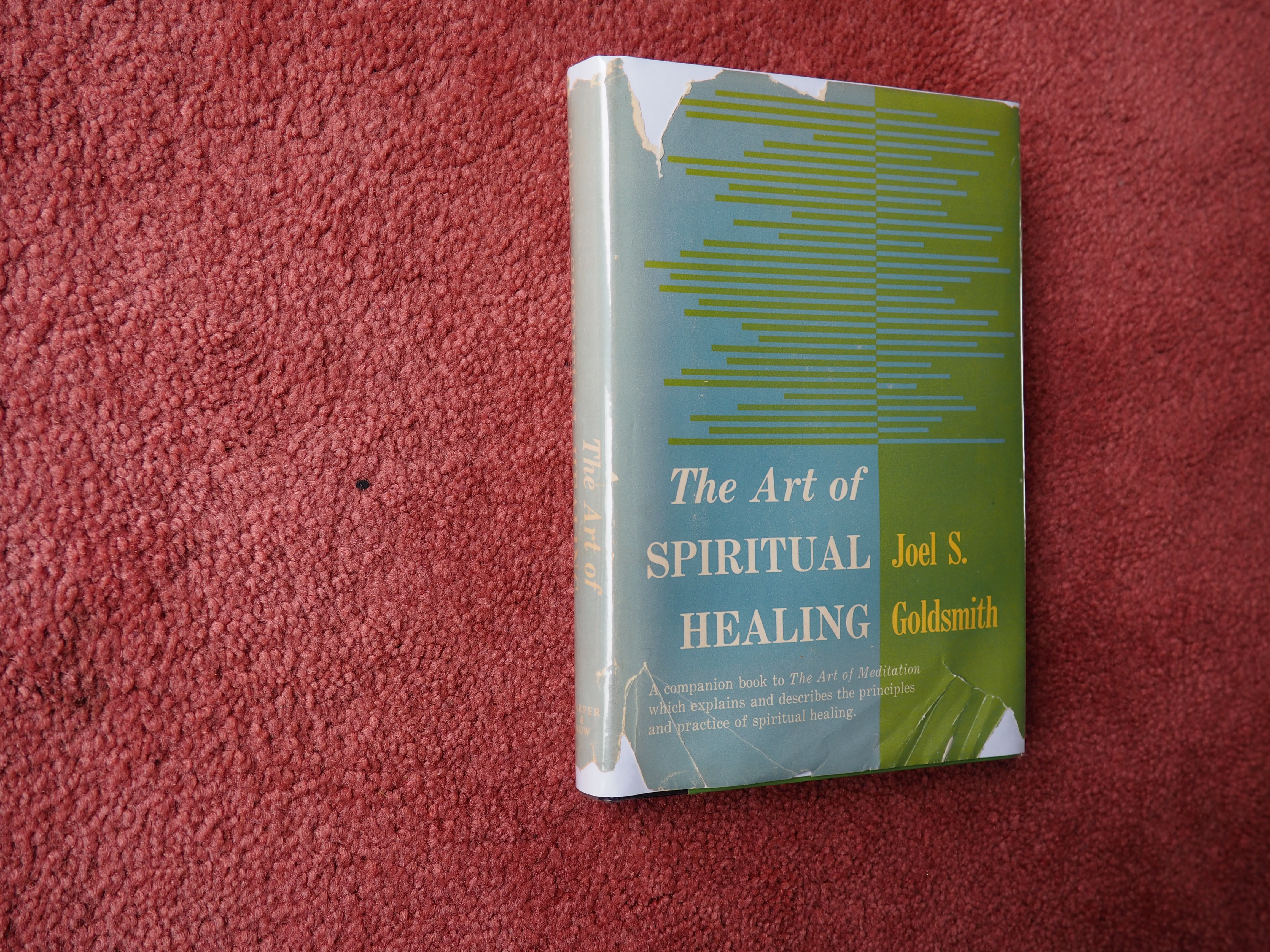 THE ART OF SPIRITUAL HEALING - JOEL S. GOLDSMITH