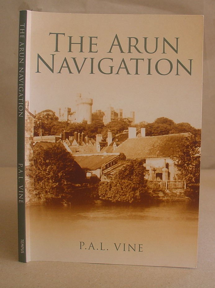 The Arun Navigation - Vine, P A L