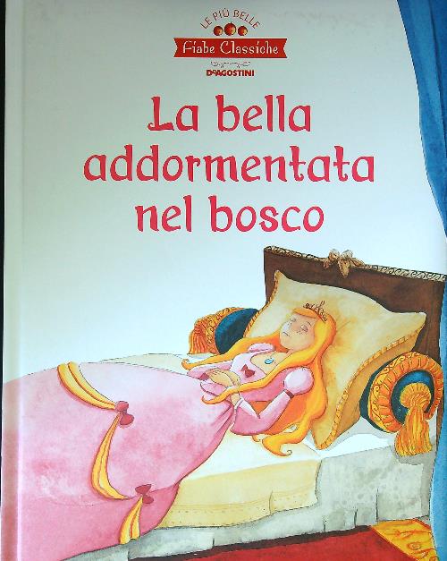 La bella addormentata nel bosco - Perrault, Charles - Manillier, Celine