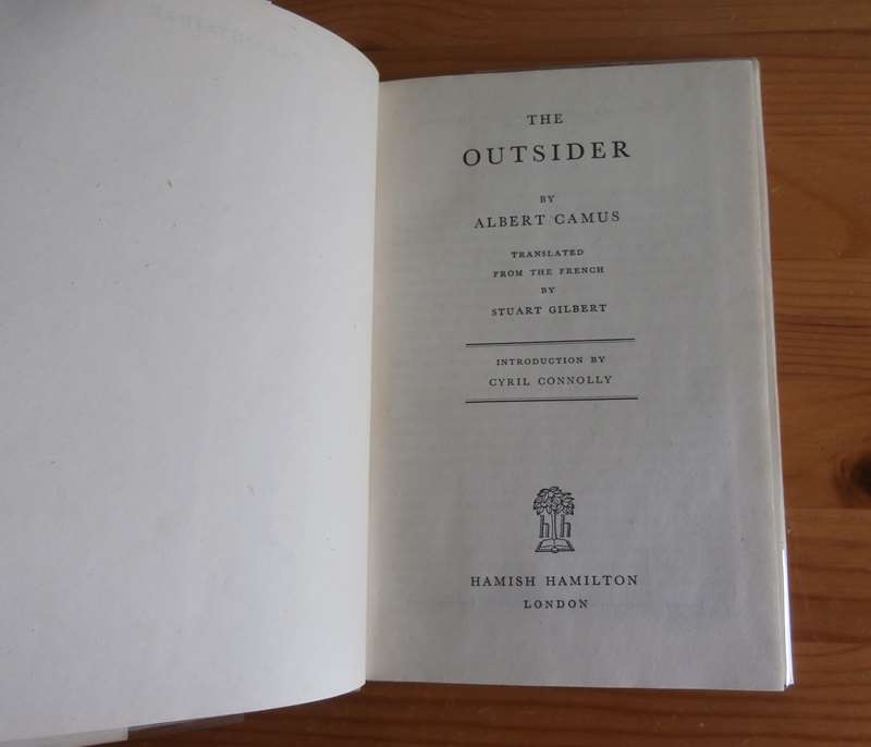 The Outsider by Albert Camus The Outsider by Albert Camus