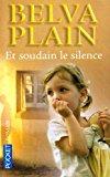 Et soudain le silence - Plain Belva