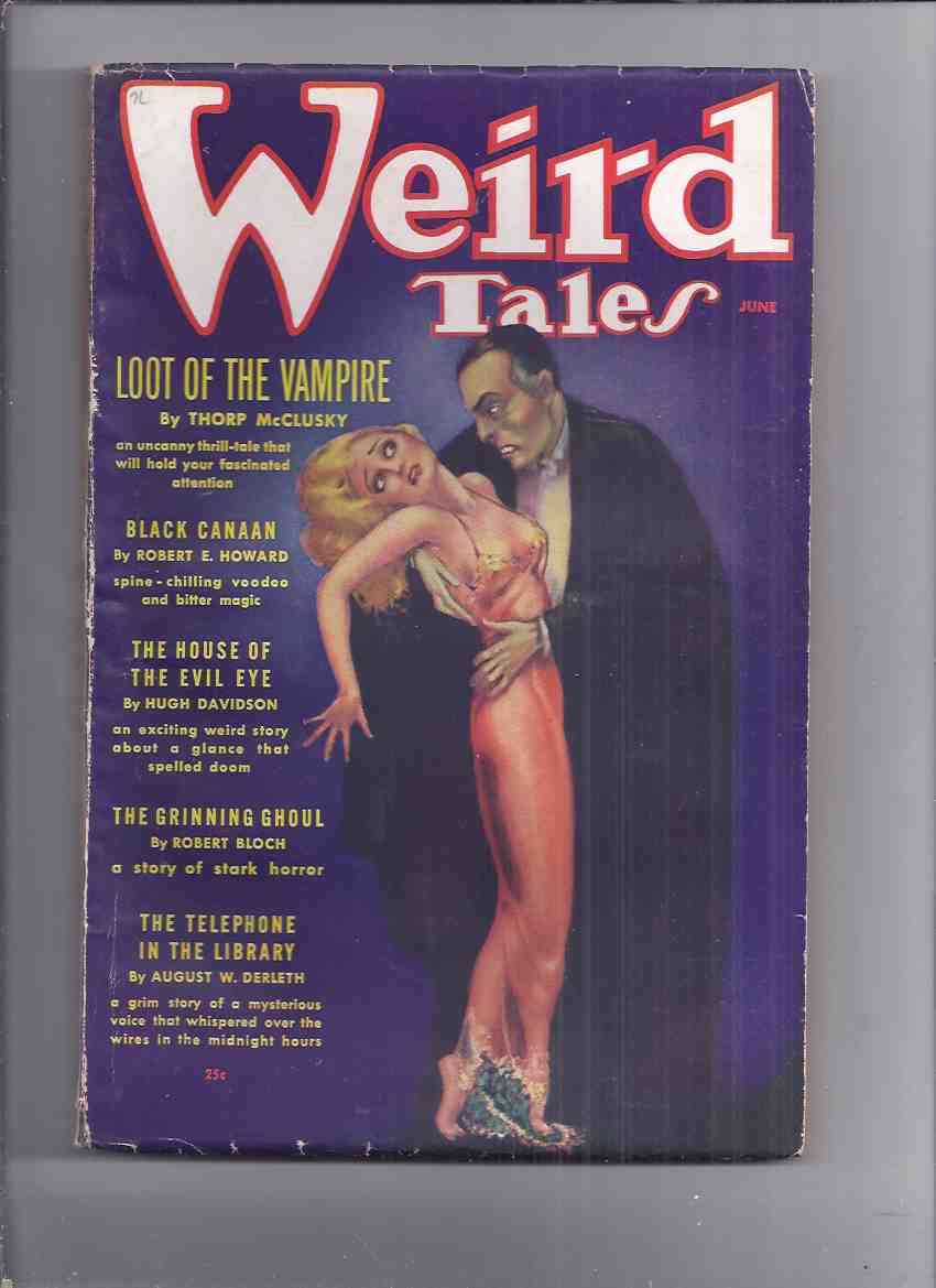 Weird Tales Magazine Pulp Volume 27 Xxvii 6 June 1936 Black Canaan Grinning Ghoul