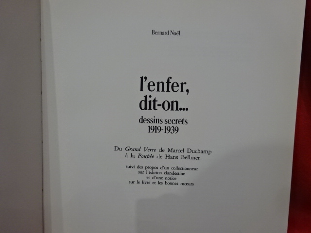 L'enfer, dit-on? Dessins secrets 1919-1939. by NOEL (Bernard): (1983 ...