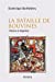 La bataille de Bouvines : Histoire et lÃ©gendes - Dominique, Barthélemy