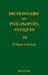 Dictionnaire des philosophes antiques VII : D'Ulpianus Ã  Zoticus [FRENCH LANGUAGE - Hardcover ] - Goulet, Richard