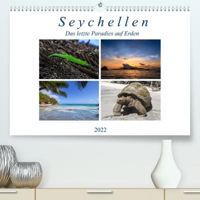 Seychellen - Das letzte Paradies auf Erden (Premium, hochwertiger DIN A2 Wandkalender 2022, Kunstdruck in Hochglanz) : Inseln wie aus dem Bilderbuch. Lange weiße Sandstrände, Palmen und glasklares Wasser. (Monatskalender, 14 Seiten ) - Peter Härlein