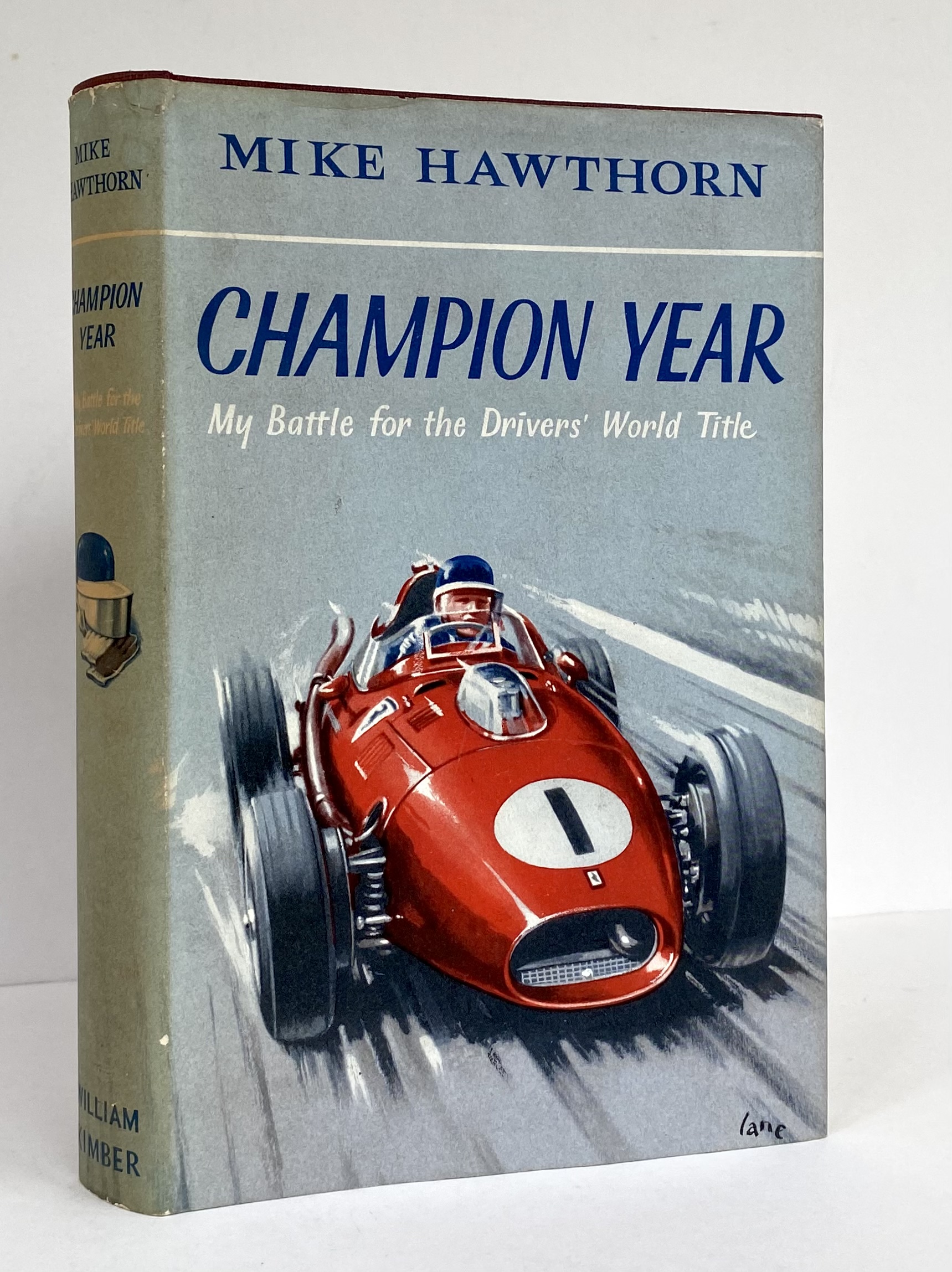 Champion Year, My Battle for the Driver's World Title - HAWTHORN, Mike