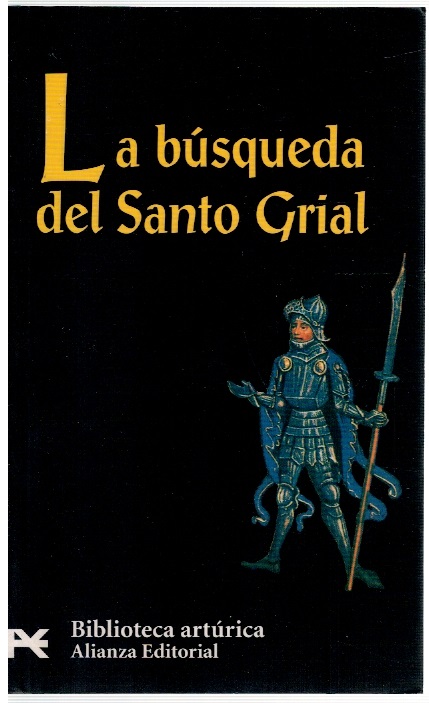 La búsqueda del santo Grial - Carlos Alvar (ed)