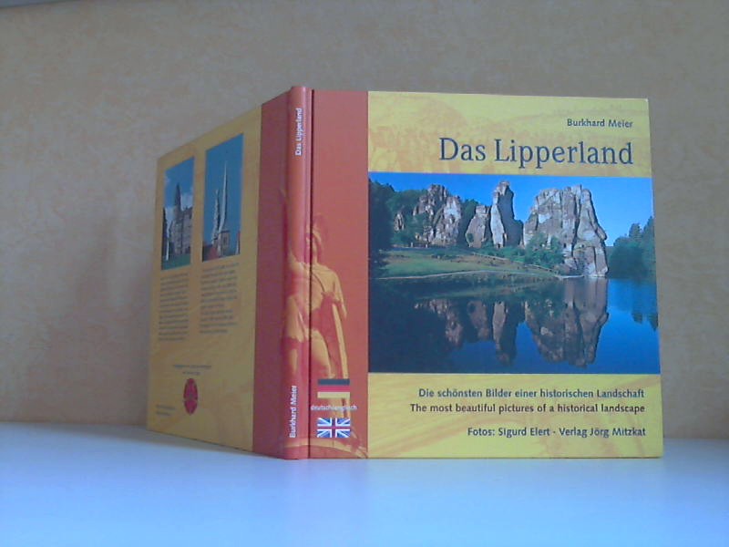 Das Lipperland. Die schönsten Bilder einer historischen Landschaft Fotos: Sigurd Elert - Meier, Burkhard;