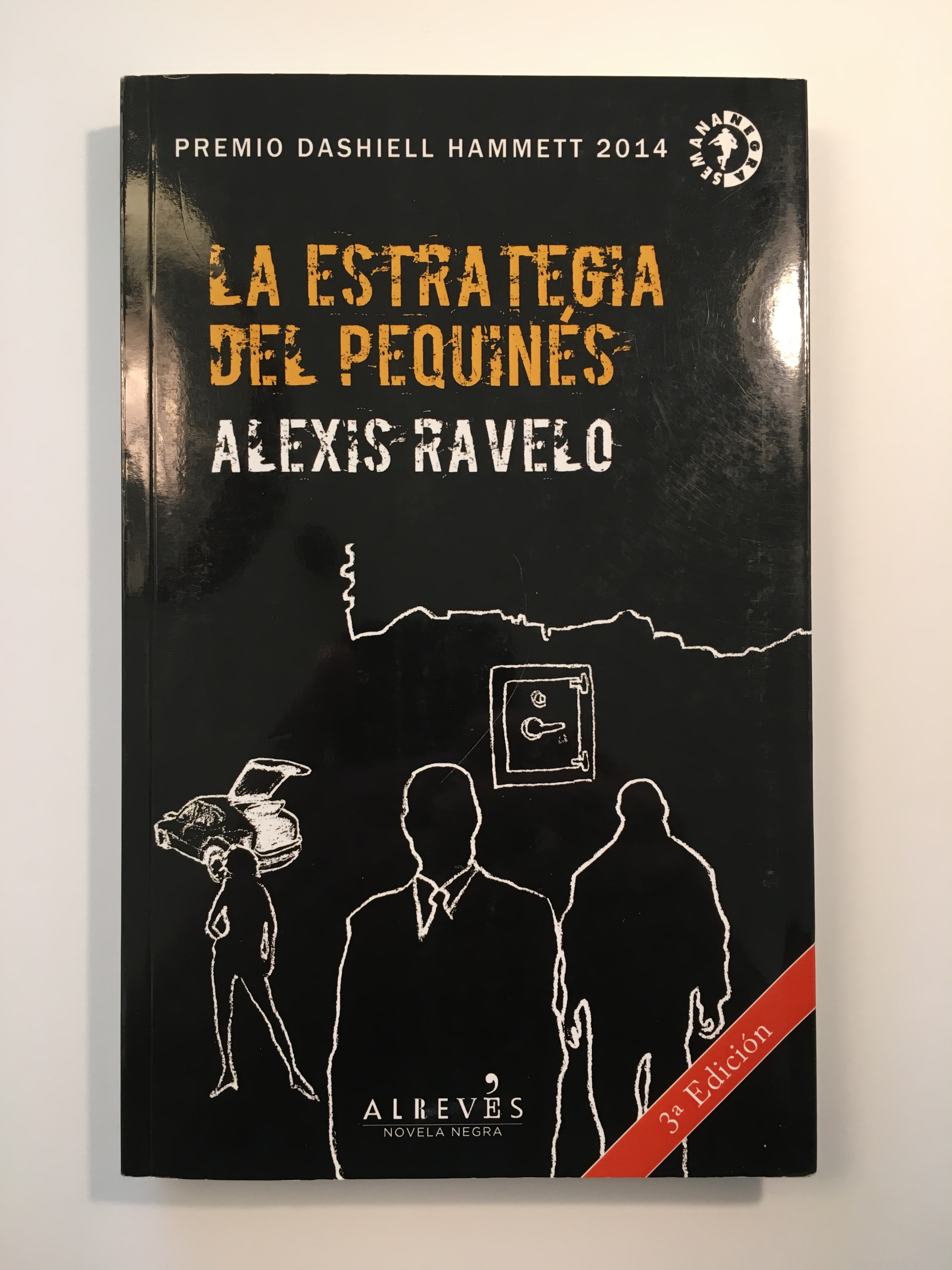 La estrategia del pequinés - Alexis Ravelo