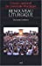 Renouveau liturgique (French Edition) [FRENCH LANGUAGE] Paperback - Centre national de pastorale liturgique