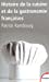 Histoire de la cuisine et de la gastronomie franÃƒÂ§aises (French Edition) (French) Paperback [FRENCH LANGUAGE - Soft Cover ] - Patrick Rambourg