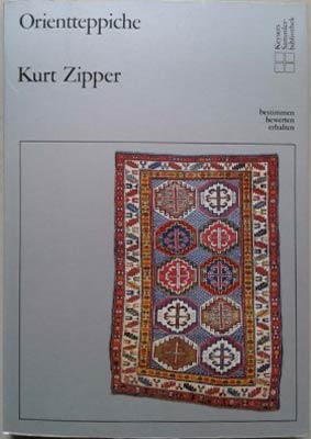 Orientteppiche - Zipper, Kurt