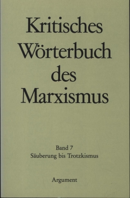 Kritisches Wörterbuch des Marxismus VII. Säuberung - Trotzkismus
