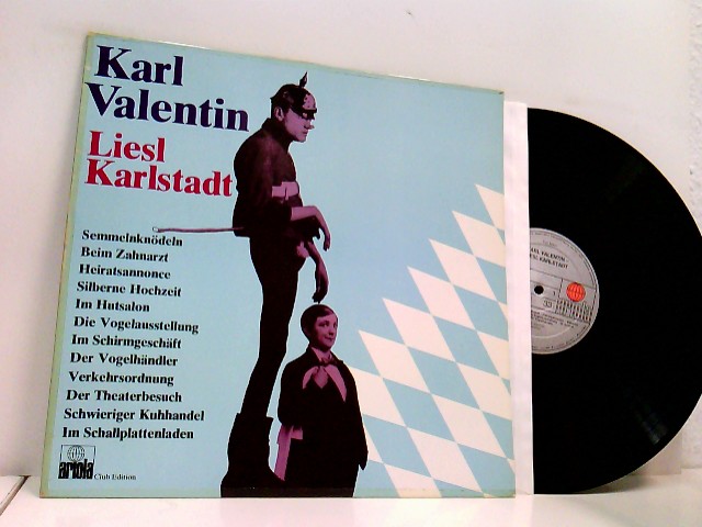 Karl Valentin, Liesl Karlstadt - Valentin, Karl und Liesl Karlstadt