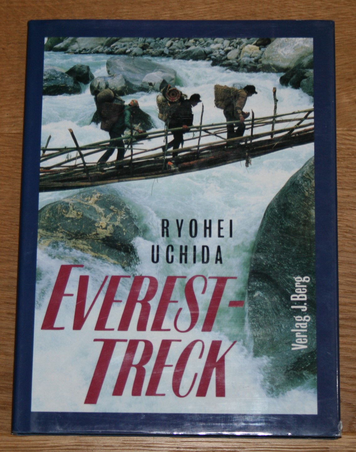 Everest-Treck. - Uchida, Ryohei und Ruth Gelfert (Übersetzung)