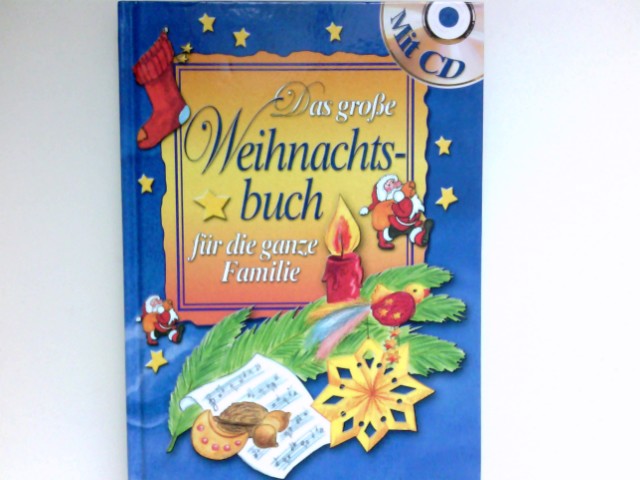 Das große Weihnachtsbuch für die ganze Familie : von Ingrid Pabst ...