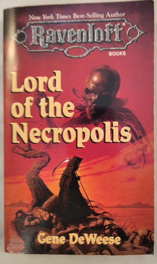 Ravenloft Books: Lord of the Necropolis, Book 15. - DeWeese, Gene