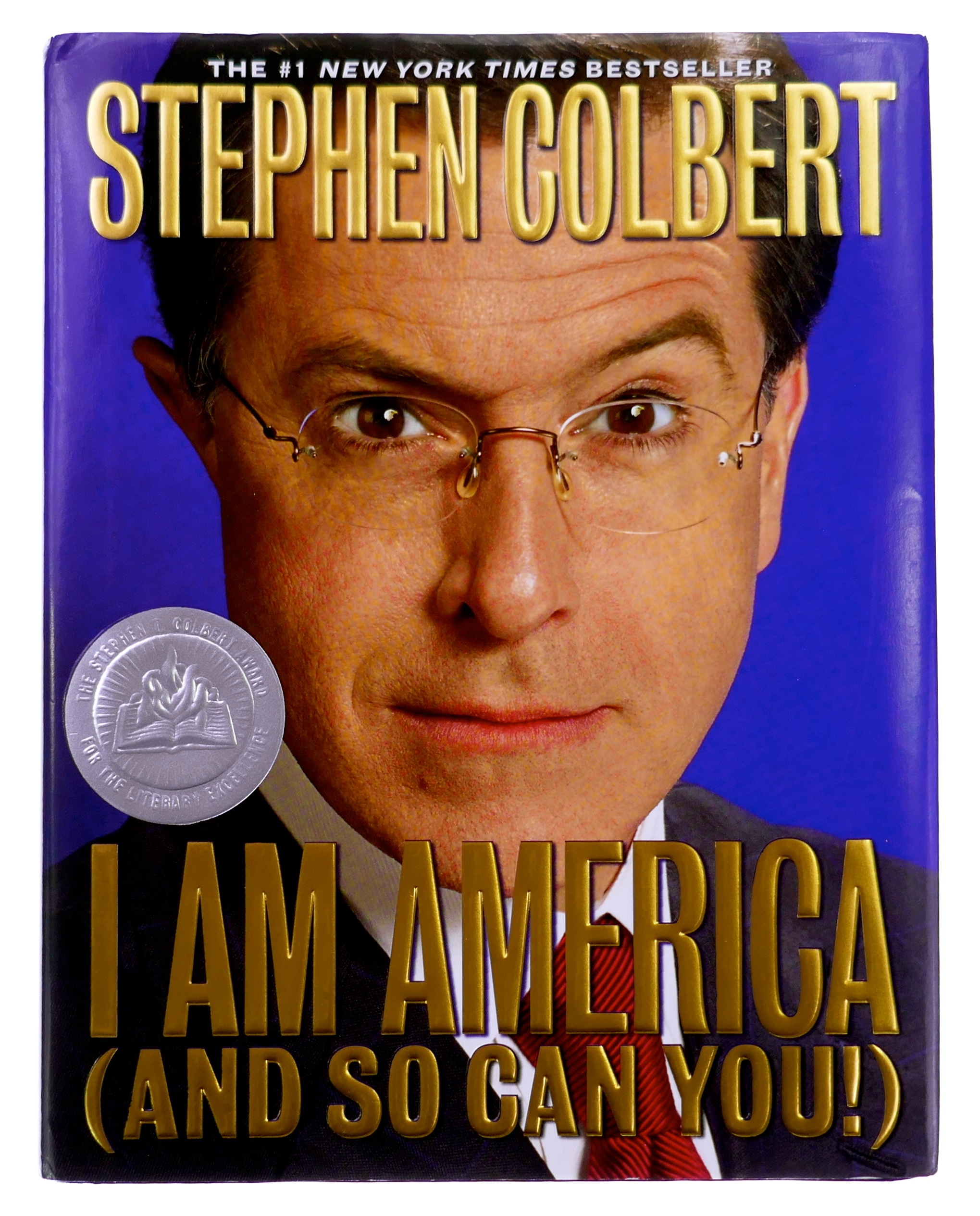 I Am America (And So Can You!) by Stephen Colbert