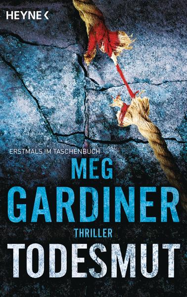 Todesmut: Thriller (Jo Beckett, Band 4) - Gardiner, Meg und Friedrich Mader