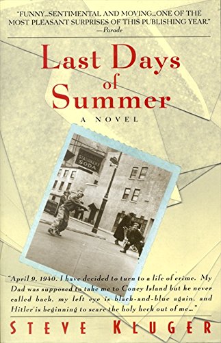 Last Days of Summer - Kluger, Steve