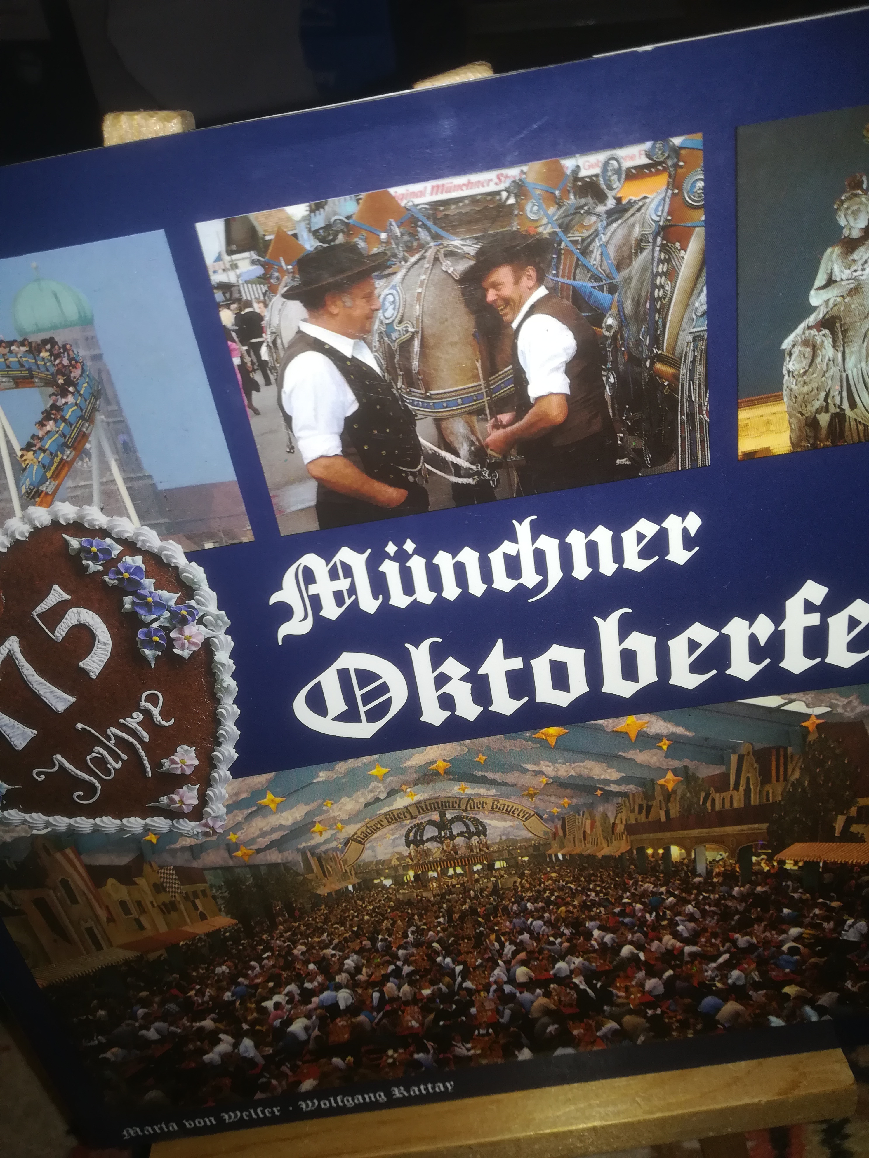 Münchner Oktoberfest - Welser Maria von, Rattay Wolfgang