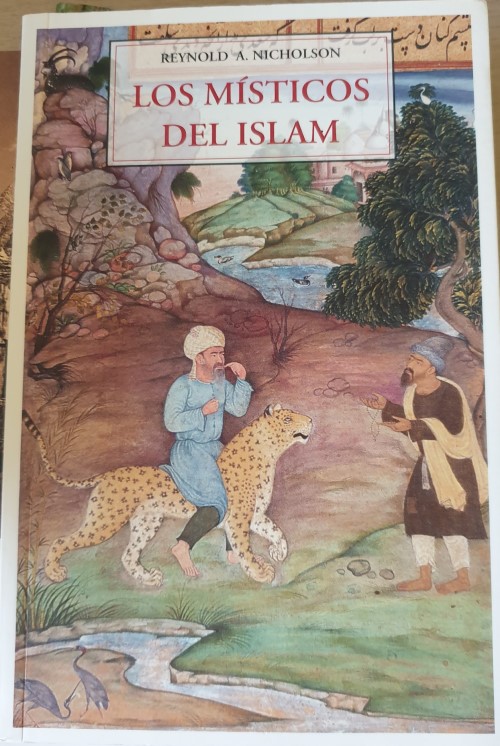 LOS MISTICOS DEL ISLAM. - NICHOLSON, Reynold A.