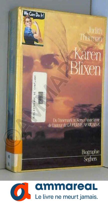 KAREN BLIXEN - JUDITH THURMAN