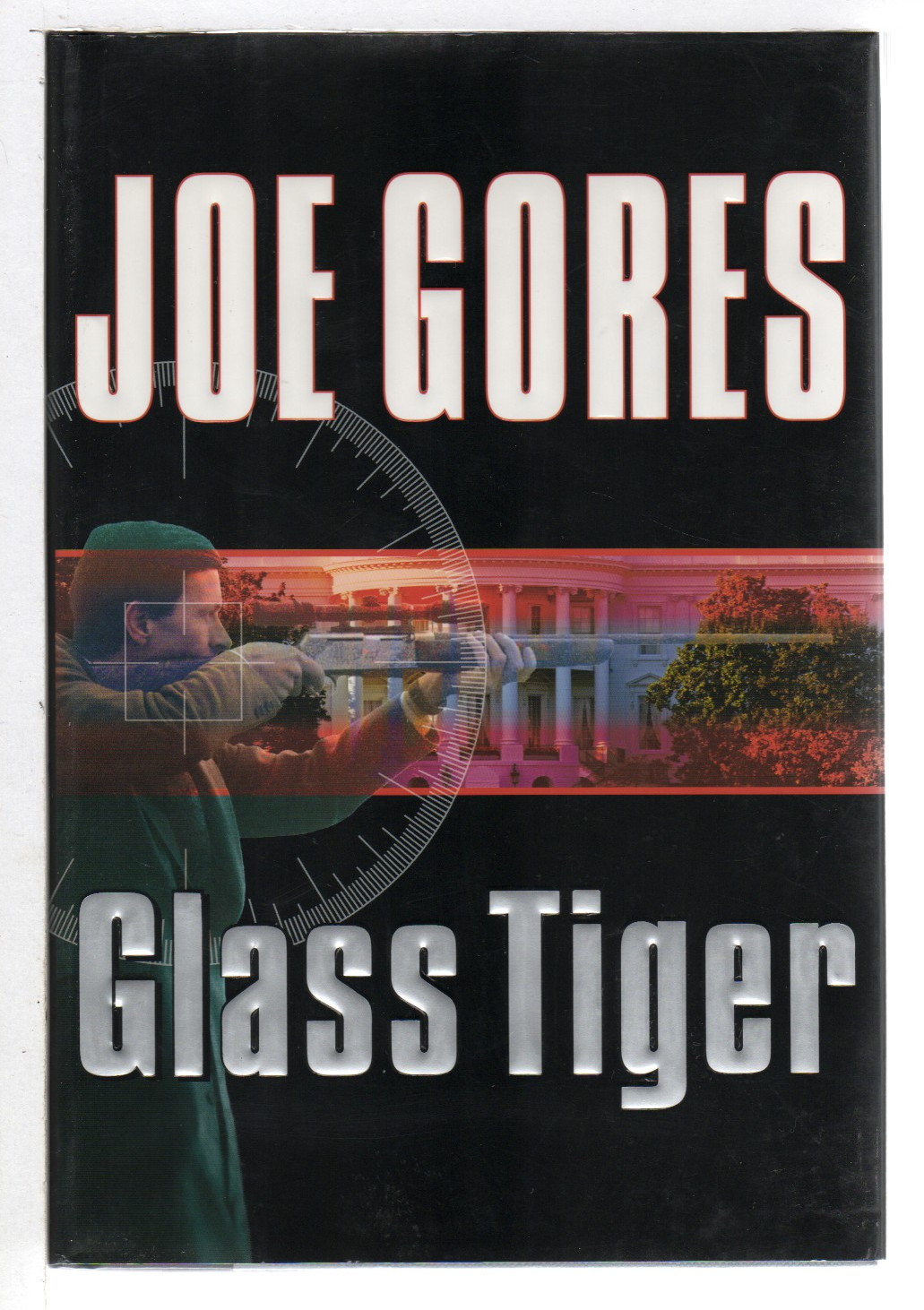 GLASS TIGER. - Gores, Joe.