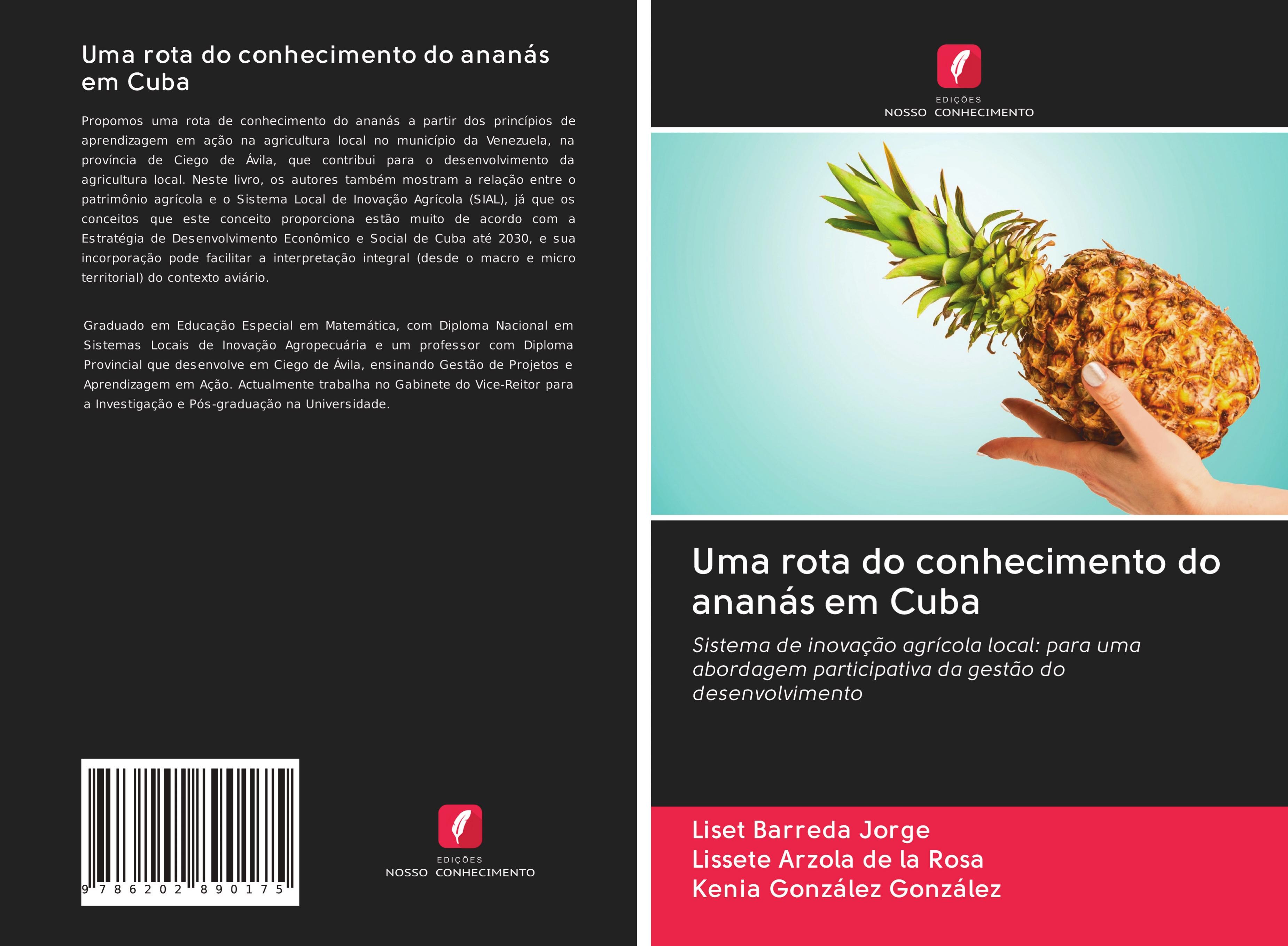 Uma rota do conhecimento do ananás em Cuba - Barreda Jorge, Liset|Arzola de la Rosa, Lissete|González González, Kenia