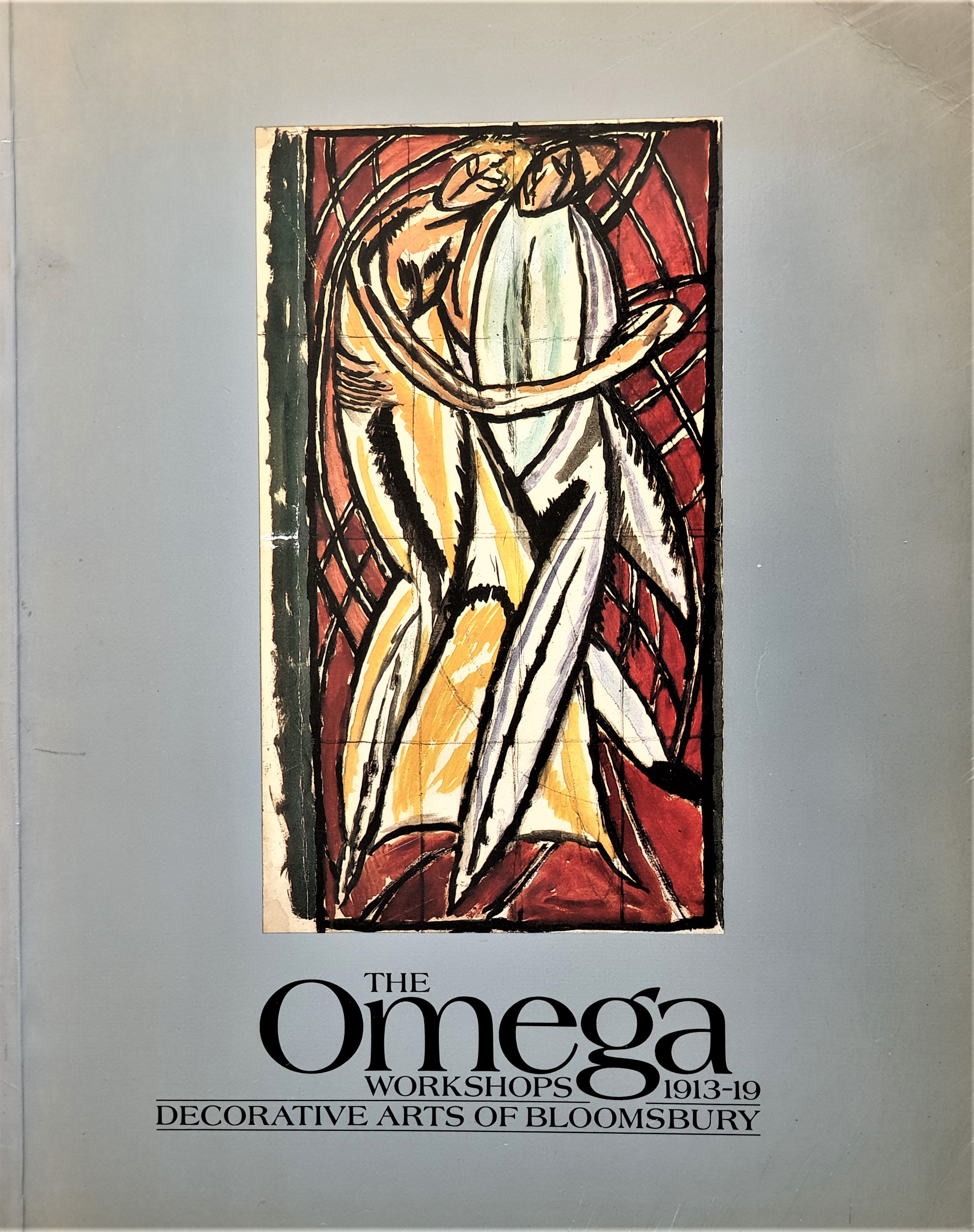 Omega Workshops, 1913-19: Decorative Arts of Bloomsbury - MacCarthy, Fiona; Collins, Judith