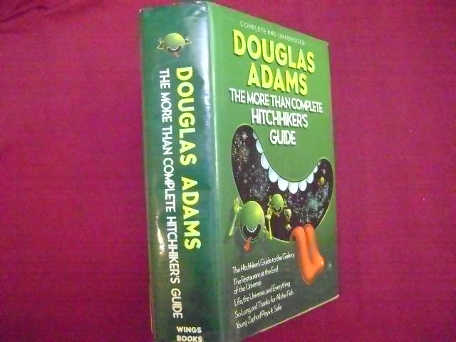 The More Than Complete Hitchhiker's Guide. Five Complete Novels. Complete & Unabridged. The Hitchhikers Guide to the Galaxy, The Restaurant at the End of the Universe, Life, the Universe an Everything, So Long, and Thanks for All the Fish, Young Zaphod Plays it Safe, Mostly Harmless. - Adams, Douglas.