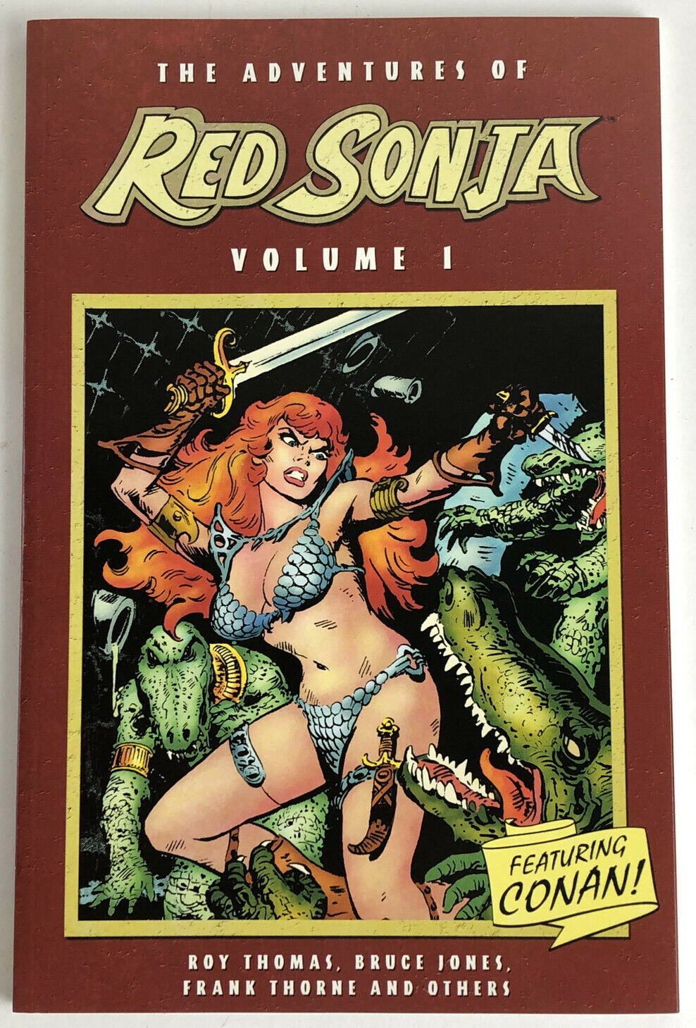 The Adventures of Red Sonja Volume I. - Thomas, Roy and Jones, Bruce and Thorne, Frank