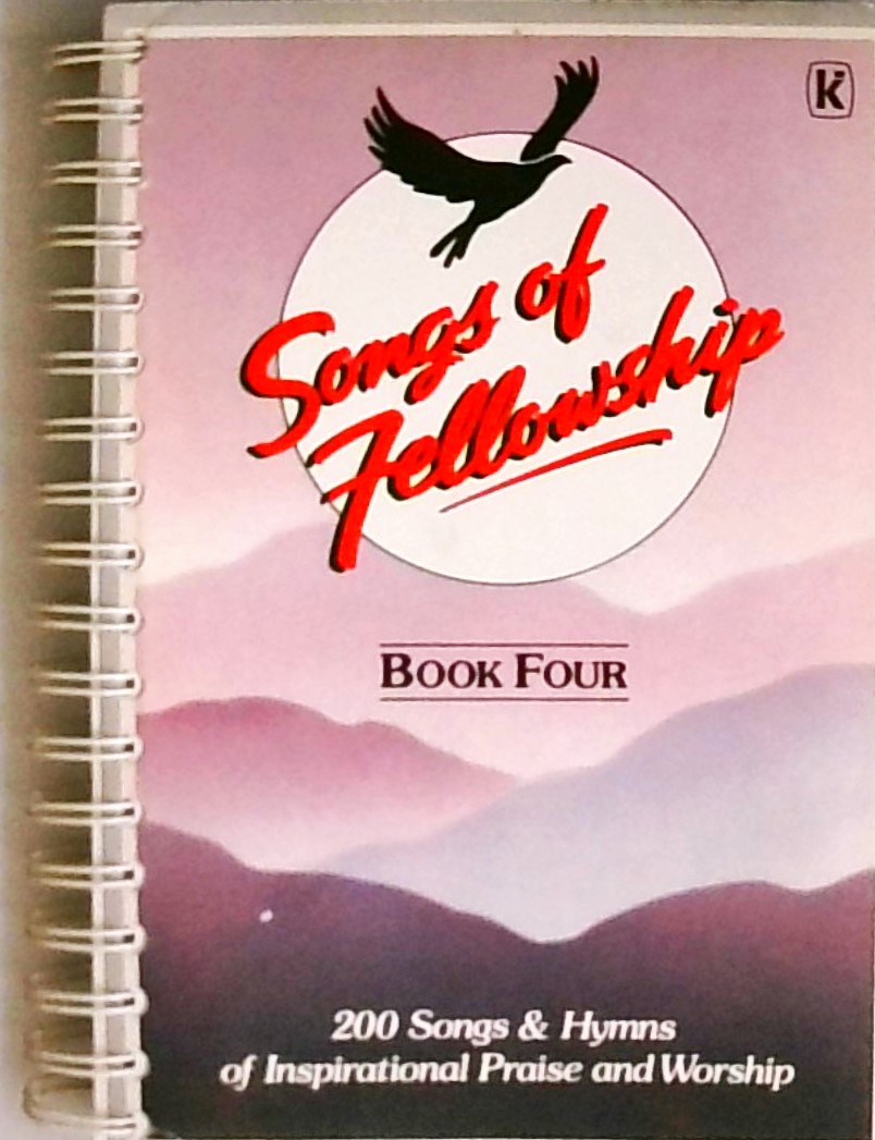 Songs of Fellowship: Music Bk. 4 - Kingsway, Music