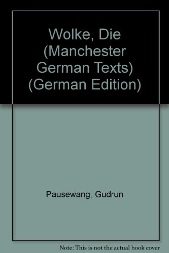 Wolke, Die (Manchester German Texts) - Pausewang, Gudrun