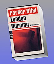London Burning: Crane und Drake ermitteln - Parker Bilal