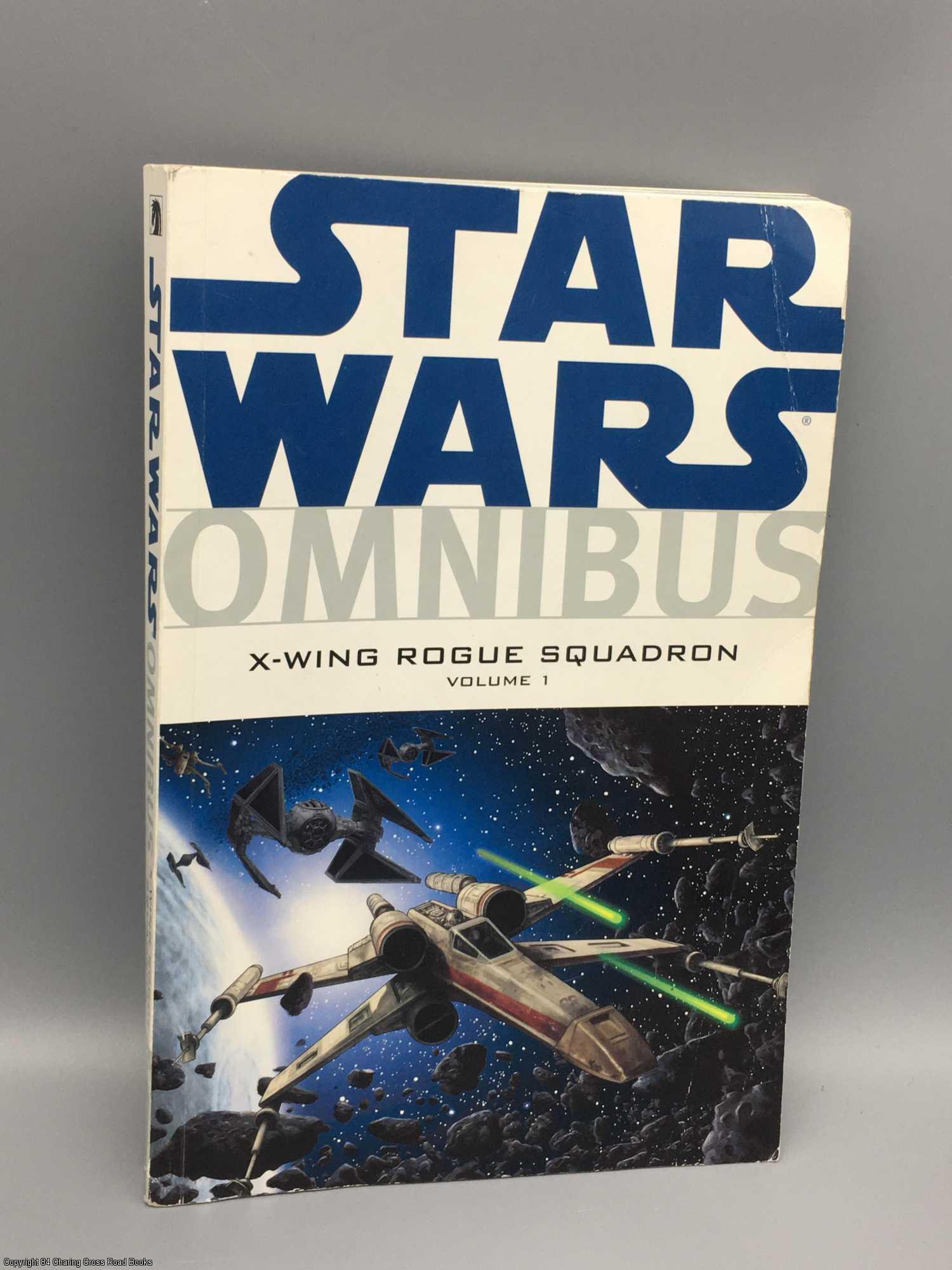 Star Wars: X-Wing Rogue Squadron Omnibus vol 1 - Blackman; Stackpole; Baron, et al.