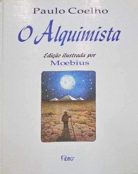 O ALQUIMISTA. - COELHO. (Paulo)