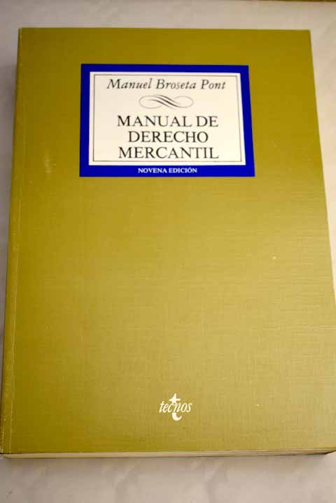 Manual de derecho mercantil - Broseta Pont, Manuel