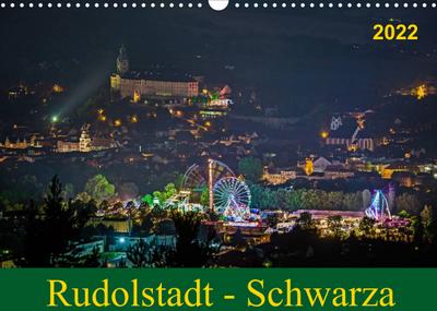 Rudolstadt - Schwarza (Wandkalender 2022 DIN A3 quer) : Impressionen aus der Heimat Rudolstadt - Schwarza (Monatskalender, 14 Seiten ) - Michael Wenk Wenki