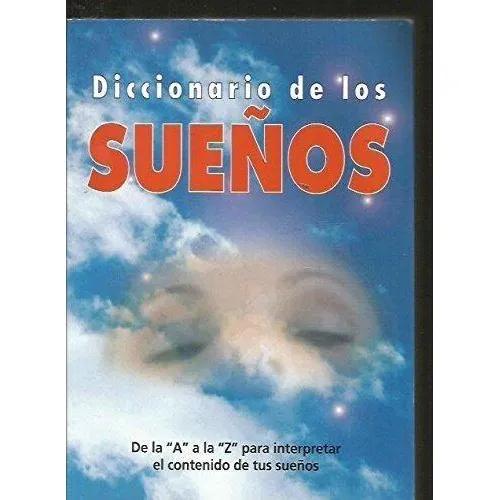 DICCIONARIO DE LOS SUEÑOS - Masiá Vericat, Concepción