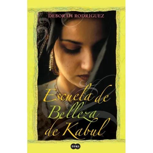 ESCUELA DE BELLEZA DE KABUL - Deborah Rodriguez