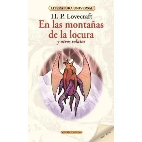 EN LAS MONTAÑAS DE LA LOCURA Y OTROS RELATOS - Lovecraft, Howard Phillips