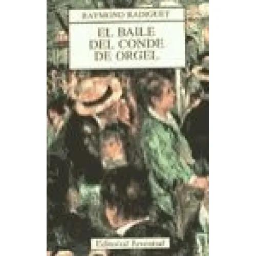 EL BAILE DEL CONDE DE ORGEL - Radiguet, Raymond