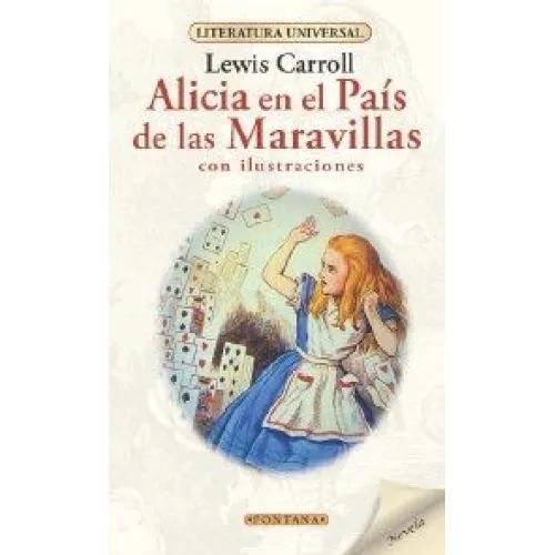 ALICIA EN EL PAIS DE LAS MARAVILLAS (LIT. UNIVERS.) - CARROLL, LEWIS